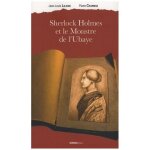 Sherlock holmes et le monstre de l'ubaye