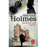 Sherlock holmes, son dernier coup d'archet