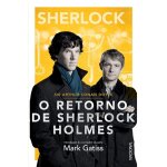 Sherlock - o retorno de sherlock holmes