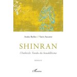 Shinran - l'imbcile tondu du bouddhisme