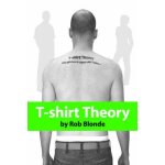 T - shirt theory T - shirt theory