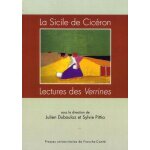 La sicile de cicéron - lectures des verrines La sicile de cicéron - lectures des verrines