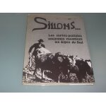 Sillons - les cartes postales anciennes racontent les alpes du sud