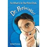 So what's in the petri dish, dr. periwinkle?