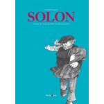 Solon - d'aprs  le roman de solon  de martine ruchat