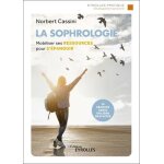 La sophrologie La sophrologie