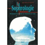 La sophrologie autrement
