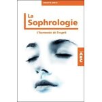 La sophrologie - l'harmonie de l'esprit