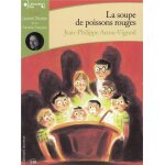 La soupe de poissons rouges