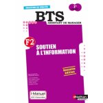 Soutien a l'information f2 bts assistant de manager 1e ann�e