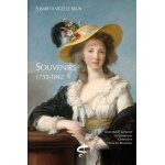 Souvenirs, 1755 - 1842 - enonc� des diff�rents bruits - conseils sur la peinture du portrait
