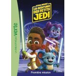 Star wars - les aventures des petits jedi tome 1 - premi�re mission