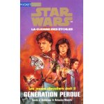 Star wars, les jeunes chevaliers jedi livre 3 : generation perdue