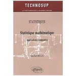 Statistique math�matique - applications comment�s