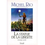 La statue de la libert - roman noir