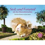 Stolz und vorurteil mit den meerschweinchen. nach dem roman von jane austen