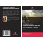 Stress de seca: adapta��es bioqu�micas e biof�sicas nas plantas