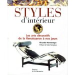 Styles d'interieur - les arts dcoratifs de la renaissance a nos jours
