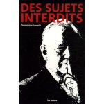 Des sujets interdits