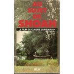 Au sujet de  shoah - le film de claude lanzmann