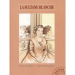 La sultane blanche