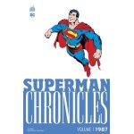 Superman chronicles - 1987 - tome 1