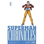 Superman chronicles - 1987 - tome 3