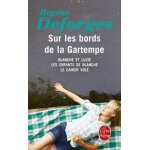 Sur les bords de la gartempe - blanche et lucie - les enfants de blanche - le cahier volé Sur les bords de la gartempe - blanche et lucie - les enfants de blanche - le cahier volé