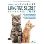 Tout sur le langage secret du chat