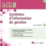 Syst�mes d'information de gestion dcg 8