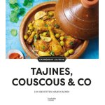 Tajines, couscous & co - 100 recettes marocaines Tajines, couscous & co - 100 recettes marocaines