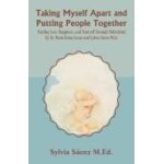 Taking myself apart and putting people together (finding love, happiness, and yourself through motivation) ...