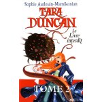 Tara duncan - tome 2 - le livre interdit