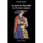 Le tarot de marseille - les 22 arcanes majeurs