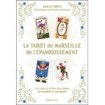 Le tarot de marseille de l'panouissement - les cartes & le livre pour mieux se connatre et s'accomplir ...