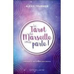 Le tarot de marseille vous parle !