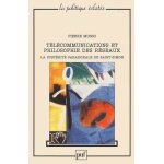 Tlcommunications et philosophie des rseaux - la postrit paradoxale de saint - simon