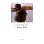 Une tempte - thtre, d'aprs  la tempte  de shakespeare, adaptation pour un thtre ngre