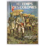 Au temps des colonies