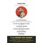 Temps noir n 17 - a la croise des genres - polar, fantastique et science - fiction
