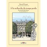 A la recherche du temps perdu - du c�t� de chez swann - un amour de swann tome 2