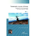 Termen�s fleur d'�pine - toponymie et microtoponymie d'un ancien pays de l'aude