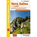 Terra salina - a pied - 20 promenades & randonn�es