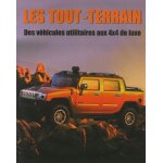 Les tout - terrain - des v�hicules utilitaires aux 4x4 de luxe