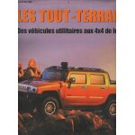 Les tout - terrain: des v�hicules utilitaires aux 4x4 de luxe