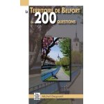 Le territoire de belfort en 200 questions