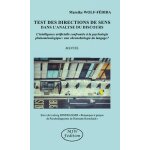 Test des directions de sens dans l'analyse du discours - l'intelligence artificielle confront�e a la ...