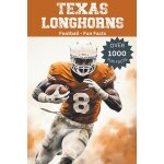 Texas longhorns football fun facts Texas longhorns football fun facts