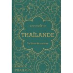 Tha�lande - le livre de cuisine
