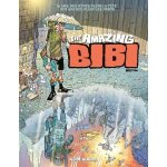 The amazing bibi - tome 2 The amazing bibi - tome 2